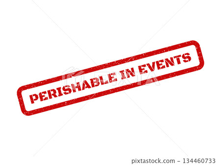 Grunge textured stamp signaling items with a short lifespan crucial for successful temporary event operations and services Grunge textured stamp signaling items with a short lifespan crucial for successful temporary event operations and services 134460733