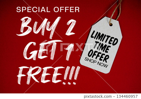 Buy 2 Get 1 Free!!! Special Offer with Price tag Limited Time Only Shop Now Buy 2 Get 1 Free!!! Special Offer with Price tag Limited Time Only Shop Now 134460957