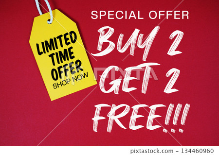 Buy 2 Get 2 Free!!! Special Offer with Price tag Limited Time Only Shop Now Buy 2 Get 2 Free!!! Special Offer with Price tag Limited Time Only Shop Now 134460960