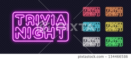 A multicolor set of neon trivia night signs glows with strong light and brings a curious mood. Smooth shapes and bright tones give the design a stylish touch. A multicolor set of neon trivia night signs glows with strong light and brings a curious mood. Smooth shapes and bright tones give the design a stylish touch. 134466586