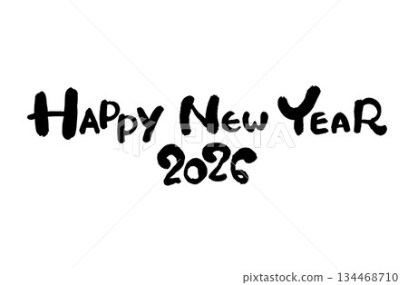 2026 Happy New Year calligraphy New Year's card design 2026 Happy New Year calligraphy New Year's card design 134468710