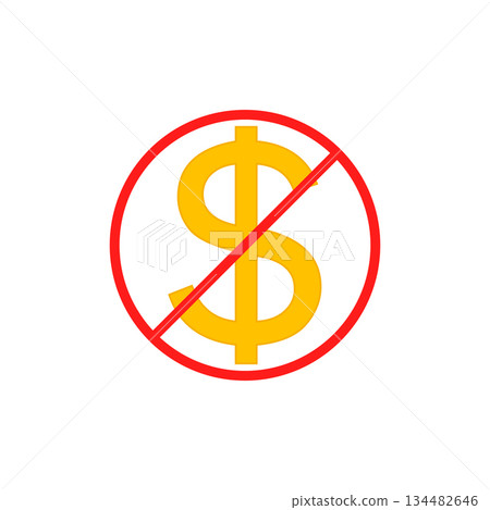 No cost icon, no expense, free of charge. Crossed out and red prohibition sign on dollar symbol. Isolated vector illustration on white background. No cost icon, no expense, free of charge. Crossed out and red prohibition sign on dollar symbol. Isolated vector illustration on white background. 134482646