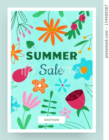 Summer sale. Bright floral poster, doodle leaves and flowers typography card, shop promotion, modern retail promotion, social media template, print for online seasonal shopping. Vector illustration 134489367