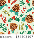 Winter botanical vector seamless pattern. Forest pine cones and seasonal greenery isolated on light green background. Seasonal repeat tile with holly leaves, red berries, twigs, teal and red leaves 134503197