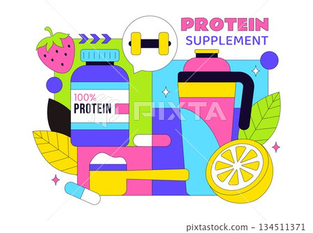 Protein Supplements Vector Illustration Featuring Healthy Food, Protein Powders, Fitness Workouts Supporting Nutrition And Body Vitamins 134511371