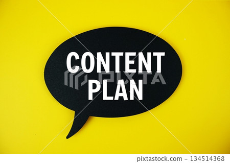 Content Plan text with speech bubble top view on yellow background Content Plan text with speech bubble top view on yellow background 134514368