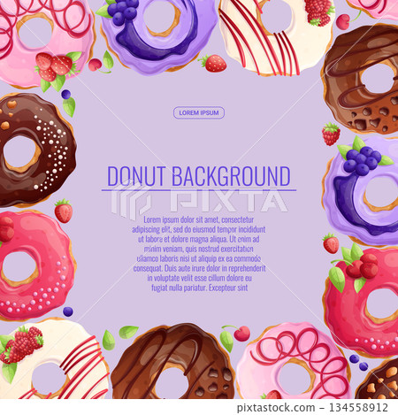 Colorful background with delicious donuts. The concept of confectionery, baking, cooking. Vector illustration for the design of posters, flyers, postcards and invitations 134558912
