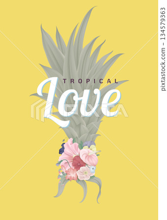Tropical botanical typographic poster, Bromeliaceae decorated with various flowers with tropical love lettering Tropical botanical typographic poster, Bromeliaceae decorated with various flowers with tropical love lettering 134579363