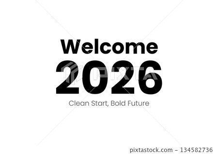 minimal new year 2026 welcome typography poster minimal new year 2026 welcome typography poster 134582736