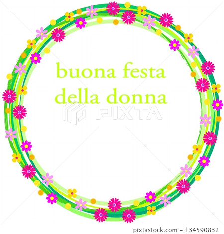 International Women's Day Buona Festa Della Donna Frame White Background Floral Pattern International Women's Day Buona Festa Della Donna Frame White Background Floral Pattern 134590832