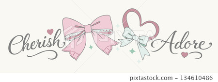 Delicate coquette ribbons and bows in pastel colorsi with elegant typography. Love concept Delicate coquette ribbons and bows in pastel colorsi with elegant typography. Love concept 134610486