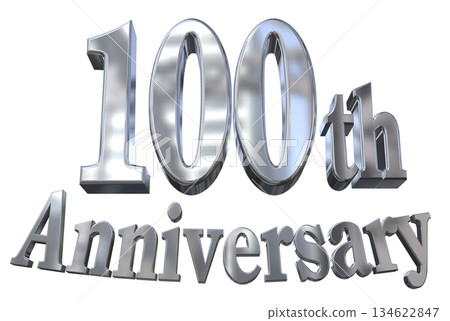 3DCG text "100th Anniversary/100th Anniversary Mark Sparkle" 134622847