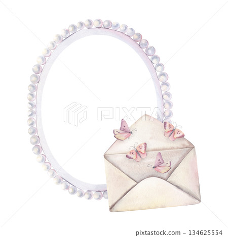 Watercolor pearl frame, open envelope with butterflies in the foreground. Hand-painted illustration isolated on white for vintage party invitations, romantic events, branding, stationery design 134625554