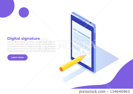 Digital signature isometric, Electronic Smart contract. Vector illustration Digital signature isometric, Electronic Smart contract. Vector illustration 134640963