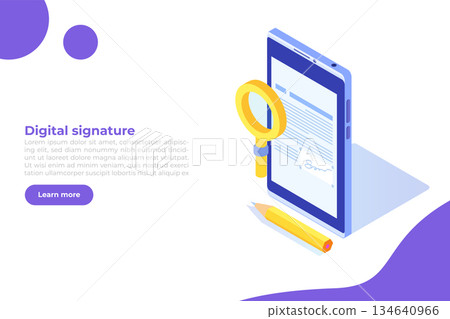 Digital signature isometric, Electronic Smart contract. Vector illustration Digital signature isometric, Electronic Smart contract. Vector illustration 134640966