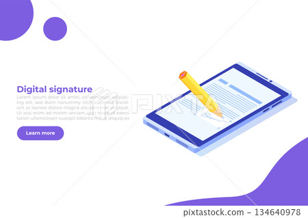 Digital signature isometric, Electronic Smart contract. Vector illustration Digital signature isometric, Electronic Smart contract. Vector illustration 134640978