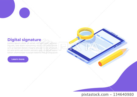 Digital signature isometric, Electronic Smart contract. Vector illustration Digital signature isometric, Electronic Smart contract. Vector illustration 134640980