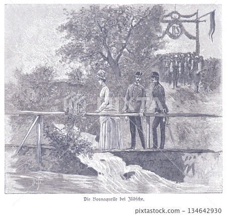 Austro-Hungarian Soldiers At Bosna River Source With Woman On Bridge – Historic Engraving Austro-Hungarian Soldiers At Bosna River Source With Woman On Bridge – Historic Engraving 134642930
