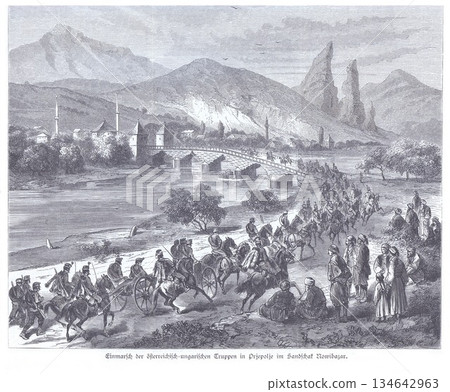 Historic Austro-Hungarian Troops Crossing a Stone Bridge in Prijepolje, Montenegro, During Invasion Mid-19th Century Historic Austro-Hungarian Troops Crossing a Stone Bridge in Prijepolje, Montenegro, During Invasion Mid-19th Century 134642963