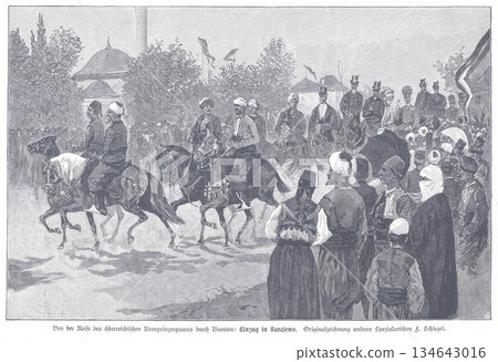 Historic Sarajevo Parade Of Austrian Royalty: Crowds, Horsemen, And Soldiers In A 19th Century Travel Illustration 134643016