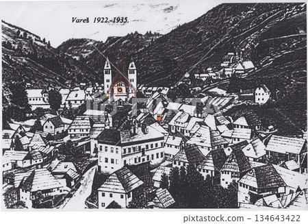 Vares 1922-1935: Historic Mountain Village With Twin-Towered Church Overlooked By Hills Vares 1922-1935: Historic Mountain Village With Twin-Towered Church Overlooked By Hills 134643422