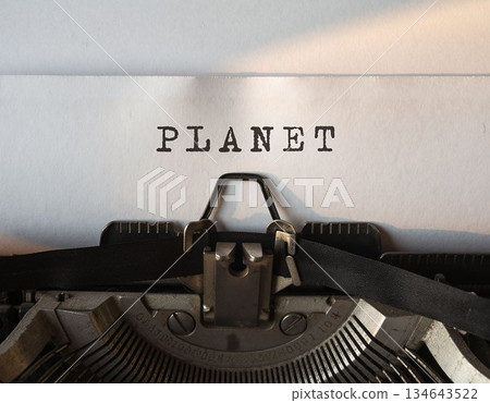 PLANET / Word Illustration on Typewriter PLANET / Word Illustration on Typewriter 134643522