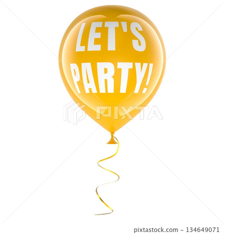 Lets Party, helium balloon. 3D rendering Lets Party, helium balloon. 3D rendering 134649071