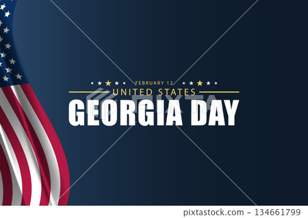 February 12 A Day Dedicated to Georgia Culture and History February 12 A Day Dedicated to Georgia Culture and History 134661799