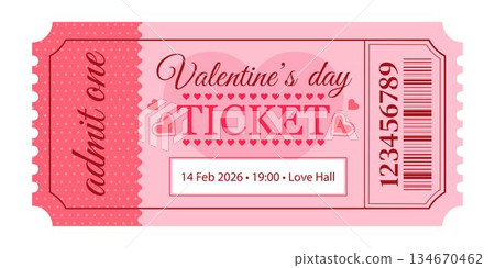 Vector ticket template in pink romantic style for Valentine's Day event or party. Vector ticket template in pink romantic style for Valentine's Day event or party. 134670462