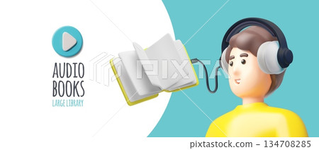 Audiobooks 3D cartoon vector banner design, man in headphones listens to audio book, online large library, literature Audiobooks 3D cartoon vector banner design, man in headphones listens to audio book, online large library, literature 134708285