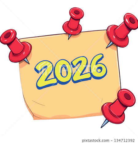 Vsai sticky note with year 2026 pinned by thumbtacks Vsai sticky note with year 2026 pinned by thumbtacks 134712392
