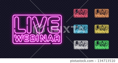 Collection of glowing LIVE WEBINAR neon signs in vibrant styles, ideal for online events, streaming announcements or broadcasts. Collection of glowing LIVE WEBINAR neon signs in vibrant styles, ideal for online events, streaming announcements or broadcasts. 134713510