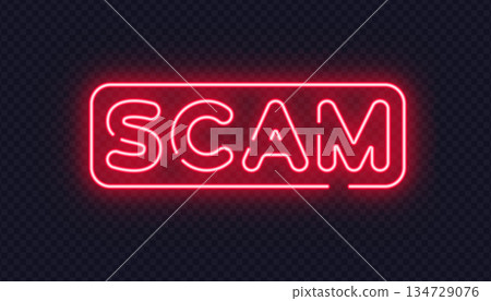 Red neon scam sign with minimal lettering, created for warning messages and digital safety visuals. Sharp glow highlights alert concept clearly. Red neon scam sign with minimal lettering, created for warning messages and digital safety visuals. Sharp glow highlights alert concept clearly. 134729076