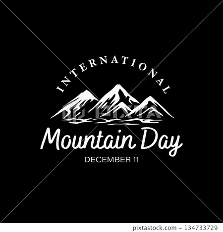 Celebrate International Mountain Day on December 11, honoring the beauty, culture, and importance of mountain ecosystems worldwide. Celebrate International Mountain Day on December 11, honoring the beauty, culture, and importance of mountain ecosystems worldwide. 134733729