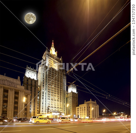 Ministry of Foreign Affairs of the Russian Federation at night with the super moon, Smolenskaya Square, Moscow, Russia Ministry of Foreign Affairs of the Russian Federation at night with the super moon, Smolenskaya Square, Moscow, Russia 134737350