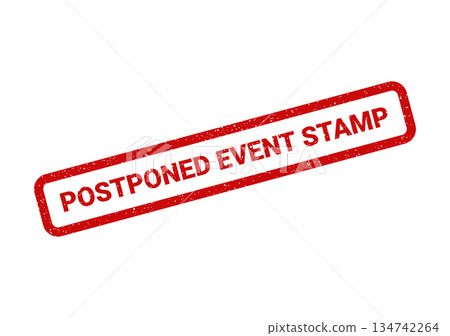 Vibrantly textured red stamp marking a postponement for a specific event or important date Vibrantly textured red stamp marking a postponement for a specific event or important date 134742264