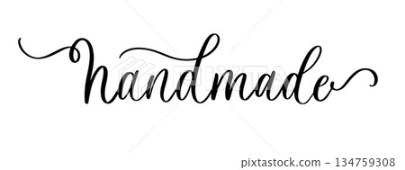 Hand Made lettering in elegant cursive script with decorative flourishes 134759308
