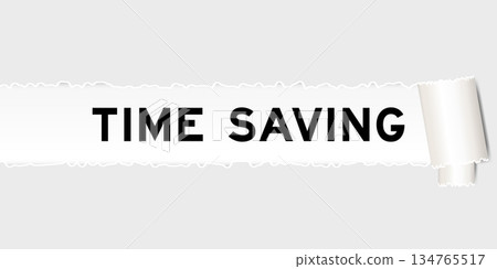 Ripped gray paper background that have word time saving under torn part Ripped gray paper background that have word time saving under torn part 134765517