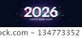 Modern New Year banner with bold glitch typography 2026 on a dark neon background. Perfect for web ads, social media posts, party invitations, digital marketing and futuristic holiday designs. 134773352