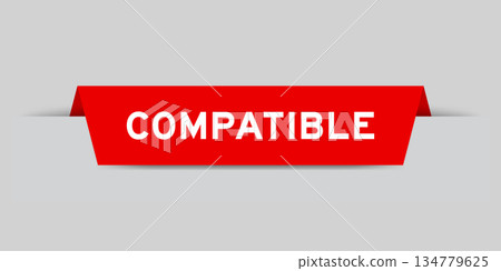 Red color inserted label with word compatible on gray background 134779625