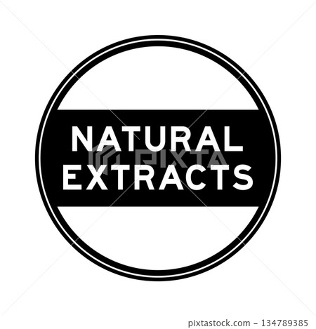 Black color round seal sticker in word natural extracts on white background Black color round seal sticker in word natural extracts on white background 134789385