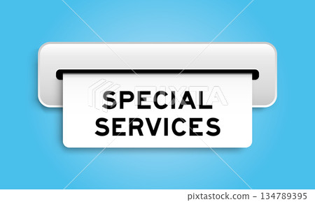 White coupon banner with word special services from machine on blue color background 134789395