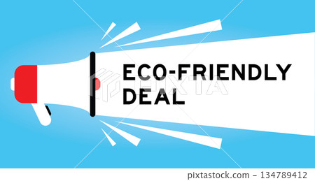 Color megaphone icon with word eco friendly deal in white banner on blue background Color megaphone icon with word eco friendly deal in white banner on blue background 134789412