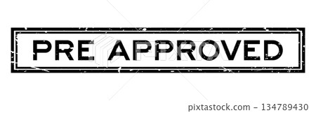 Grunge black pre approved word square rubber seal stamp on white bacckground 134789430
