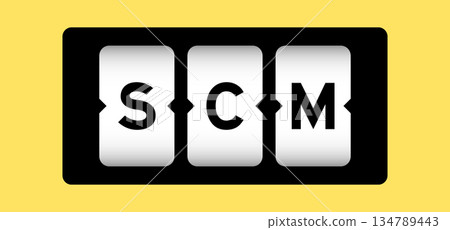 Black color in word SCM (Abbreviation of Supply chain management) on slot banner with yellow color background Black color in word SCM (Abbreviation of Supply chain management) on slot banner with yellow color background 134789443