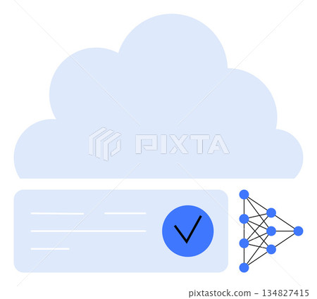 Cloud storage, machine learning, AI systems, data verification, digital transformation, and technology-powered automation. A cloud, a verified data icon and a neural network structure. Cloud storage 134827415