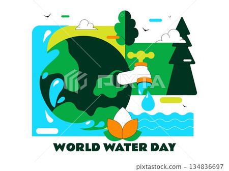 World Water Day Vector Illustration Featuring Waterdrops, Taps, Plus Messages Encouraging Earth Protection And Freshwater Management Background 134836697