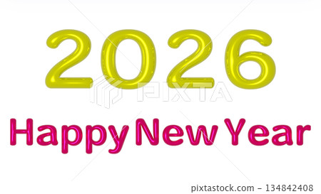 2026年新年快樂3D字母設計 2026年新年快樂3D字母設計 134842408