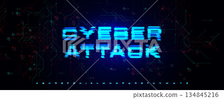 Cyber Attack Font Logo Alphabet Vector Blue Glitch Letters Set Modern Typography, Digital Typographic Design for Malware Cyberattack Title Text, Security Alert, Sans Serif Fonts. Vector Typeface Cyber Attack Font Logo Alphabet Vector Blue Glitch Letters Set Modern Typography, Digital Typographic Design for Malware Cyberattack Title Text, Security Alert, Sans Serif Fonts. Vector Typeface 134845216