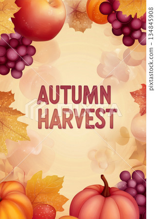 Autumn leaves and harvest fruits in frame with text Autumn harvest 134845908